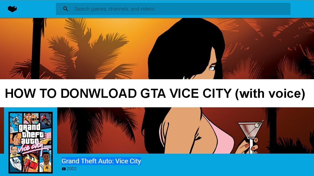 download gta vice city for windows 7
